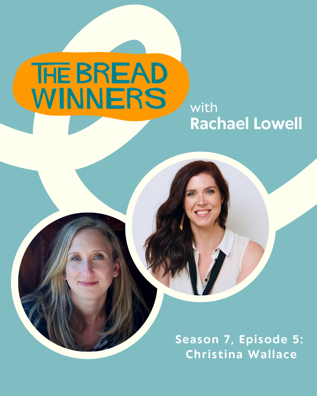 The Breadwinners Season 7 Episode 5 with Christina Wallace